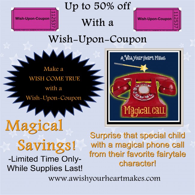 Magical Savings at A Wish Your Heart Makes